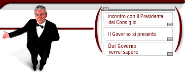 Image map for: (1) Incontro con il Presidente (2) Il governa
si presenta (3) Dal governo vorrei sapere