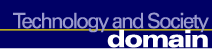 Technology and Society Domain