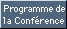[Programme de la Conférence]