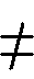 NOT EQUAL TO