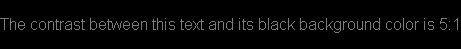 Example of an image where the contrast between the background color and the foreground text is 5:1